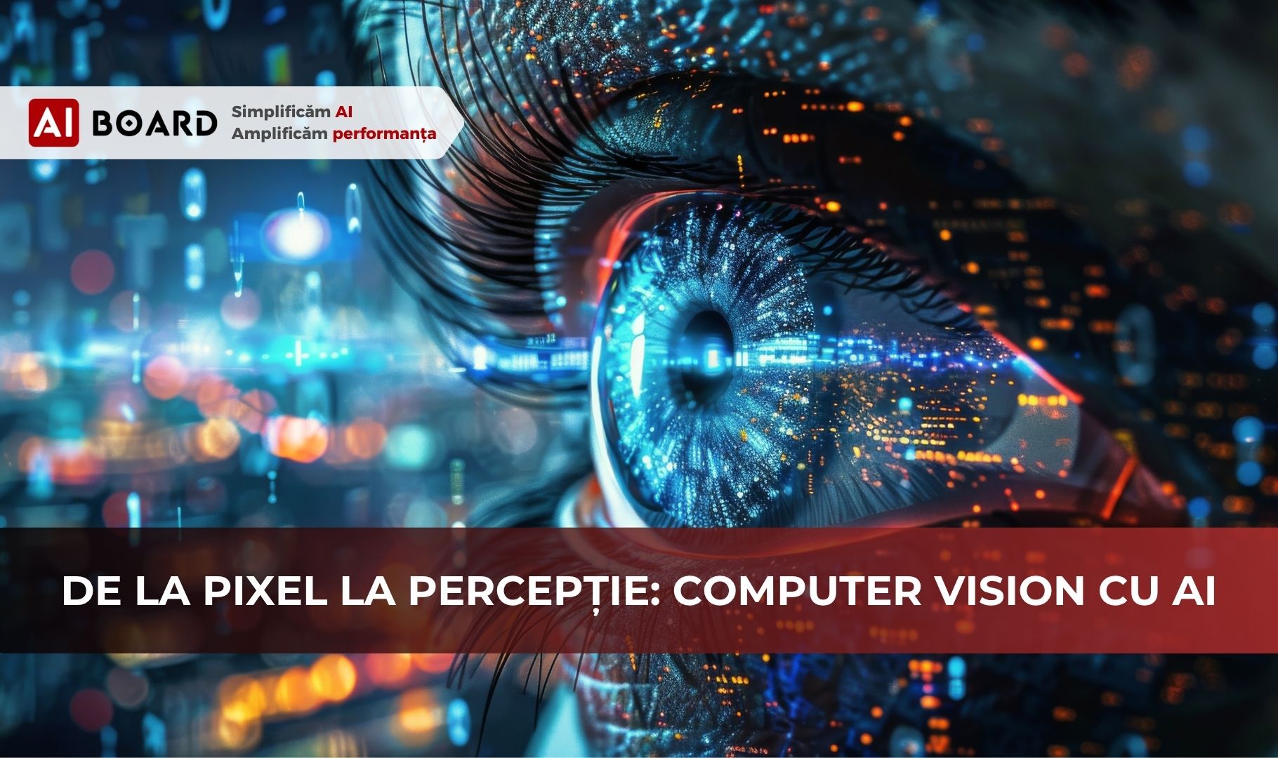 tedinte si tehnologii AI, computer vision, viziunea computerizată, inteligența artificială