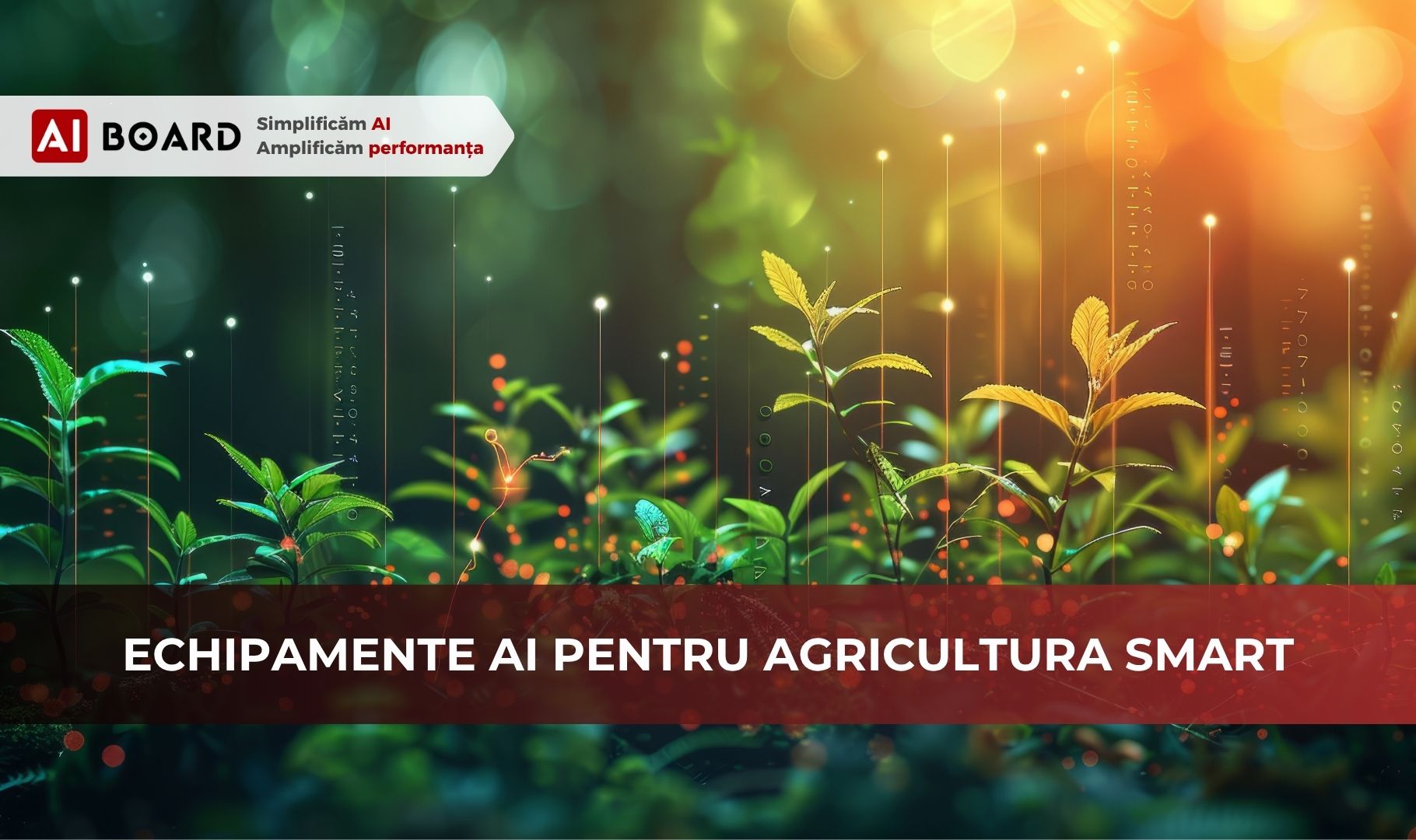 agricultura de precizie, agricultură smart, AI agribusiness, tehnologii AI agricultură, echipamente AI