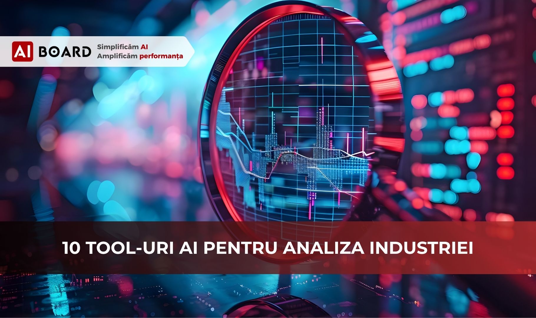 tendinte si tehnologii AI, cercetare de piață, studiu de piață, inteligența artificială, analiza industriei